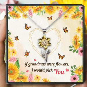 If Grandmas Were Flowers Sunflower Pendant Necklace