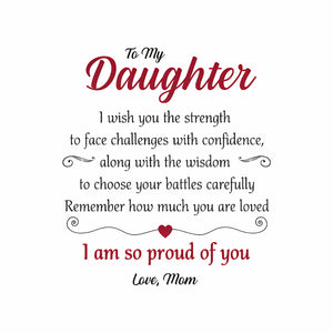 To My Daughter, I Am So Proud Of You Bracelet