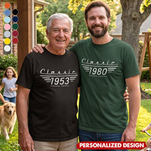 Father's Day Gifts, Classic Limited Edition - Personalized Shirt For Him, Dad, Husband, Grandpa