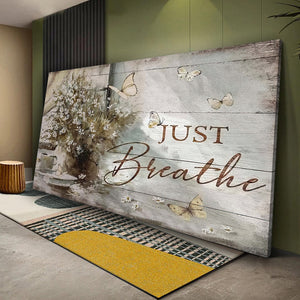 Just Breathe Canvas