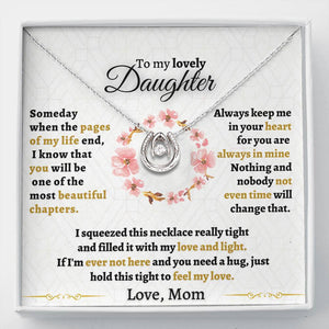 Gift for Daughter - Someday when pages of my life End - LOVE NECKLACE