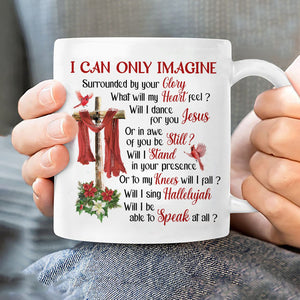 Wooden cross, Red silk, Cardinal drawing, I can only imagine - Jesus White Mug