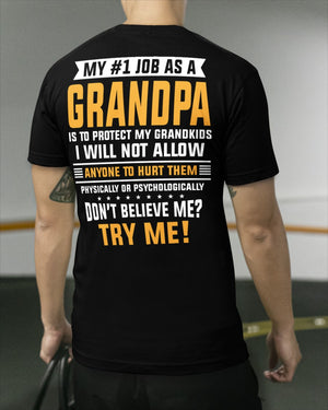 Don't Believe Me Try Me - Best Gift For Grandpa Classic T-Shirt