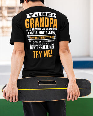 Don't Believe Me Try Me - Best Gift For Grandpa Classic T-Shirt