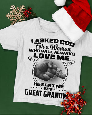 Gift For Great Grandkid, Gift From Great Grandma, I Asked God For A Women, Mother's Day Gift Classic T-Shirt