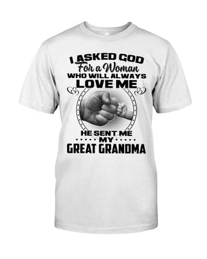 Gift For Great Grandkid, Gift From Great Grandma, I Asked God For A Women, Mother's Day Gift Classic T-Shirt