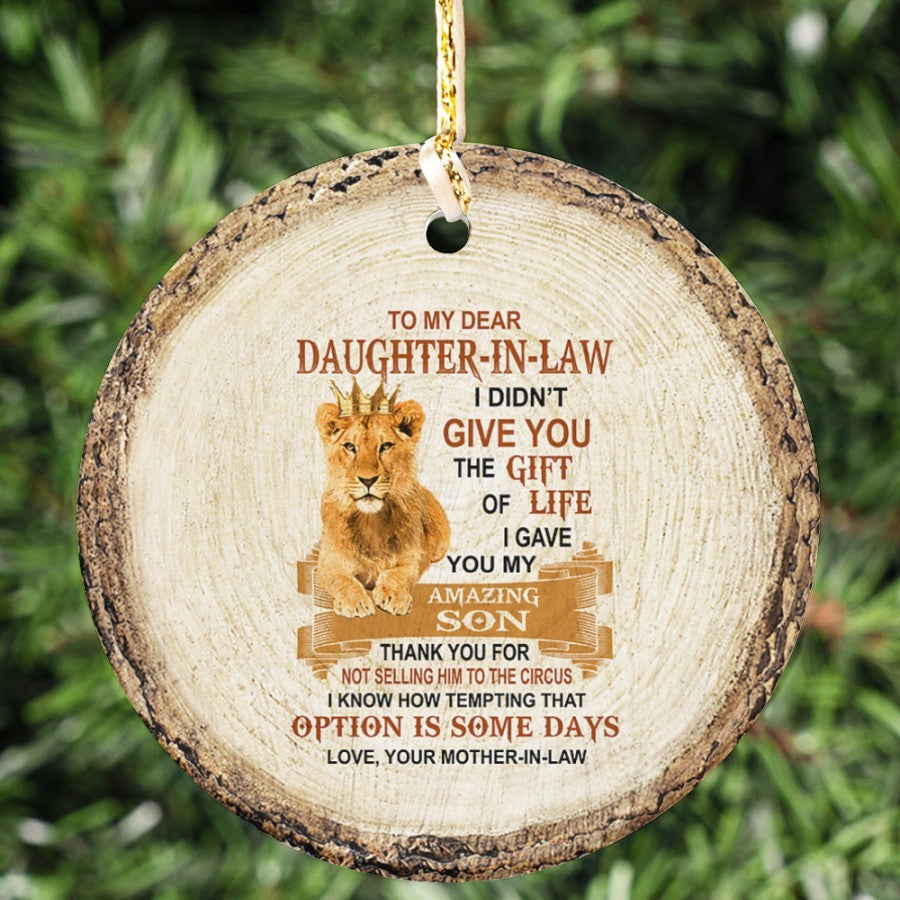 I Gave You My Amazing Son - Best Gift For Daughter-In-Law Circle Ornament