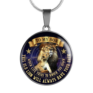 To My Son - This Old Lion Has Your Back