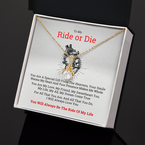 To My Ride or Die Gift Necklace