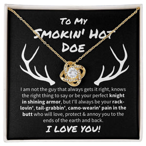 Smokin' Hot Doe Love Knot
