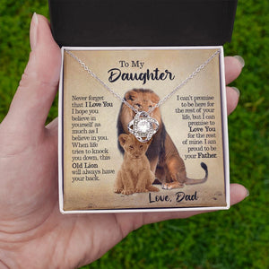 To My Daughter - This Old Lion Will Always Have Your Back - Love Knot Necklace