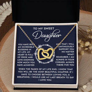To My Daughter - I will Support You