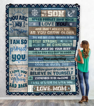 To My Son Never Forget How Much I Love You Fleece Blanket