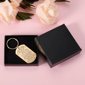 To My Son I Love you Gift,Stainless Steel keychain