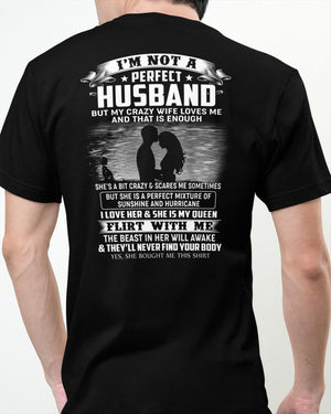 I'm Not A Perfect Husband - Best Gift For Husband Classic T-Shirt