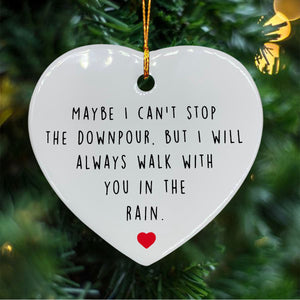 I Will Always Walk With You Ceramic Christmas Ornament