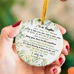 Never Forget That I Love You - Gifts for Daughter Christmas Ceramic Ornament