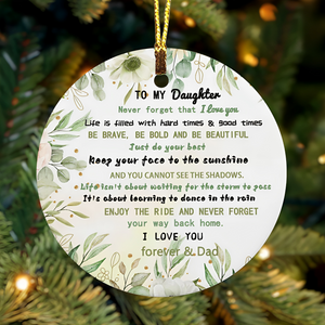 Never Forget That I Love You - Gifts for Daughter Christmas Ceramic Ornament