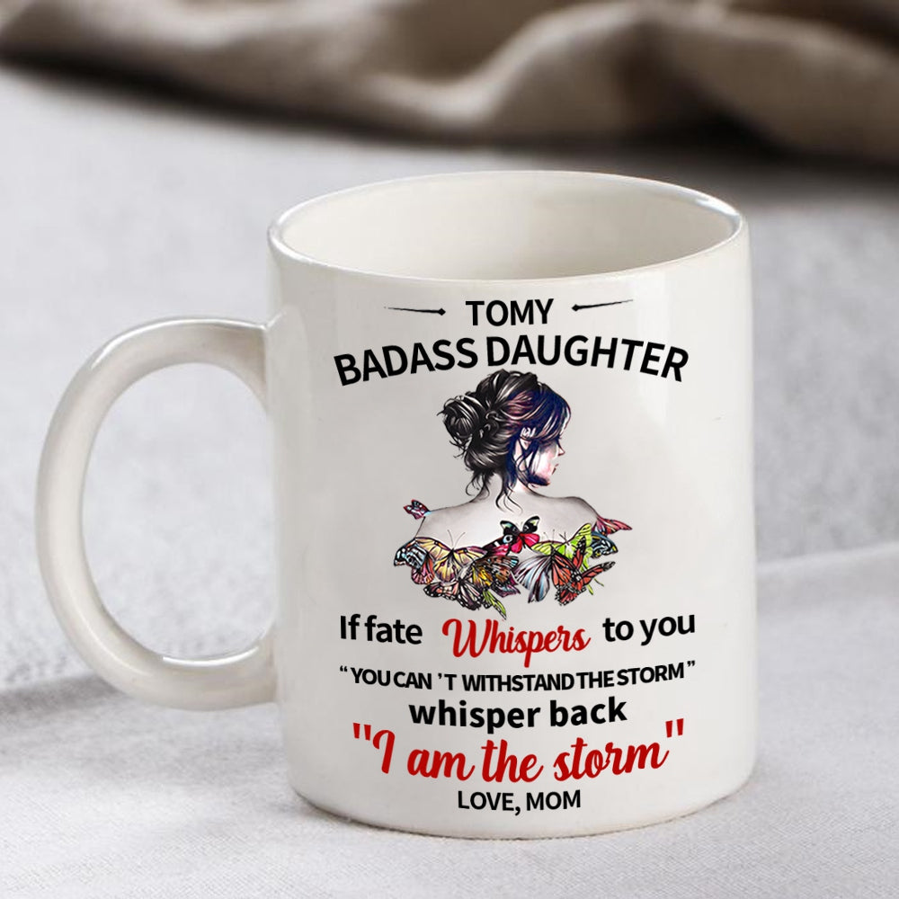 To my Daughter Mugs