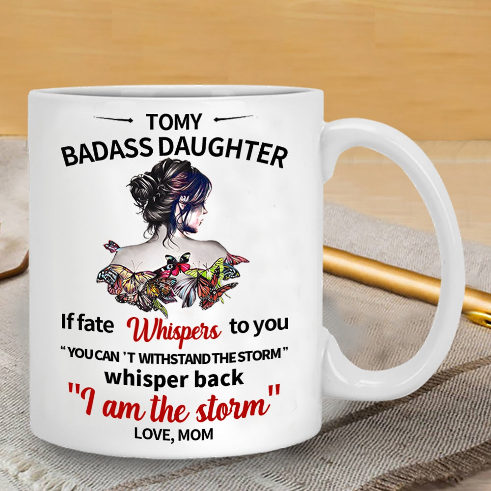 To my Daughter Mugs