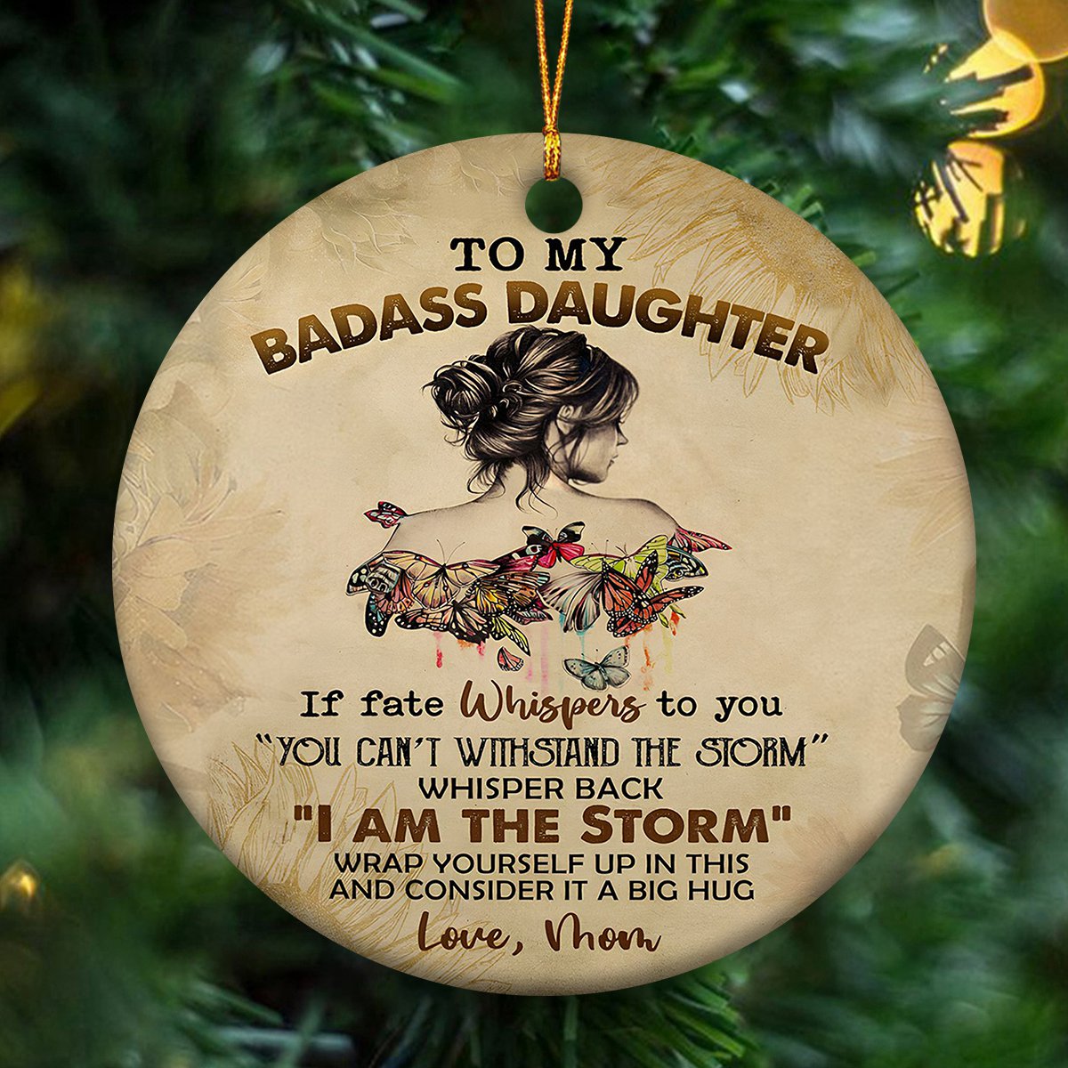 To my Daughter Circle Ornament