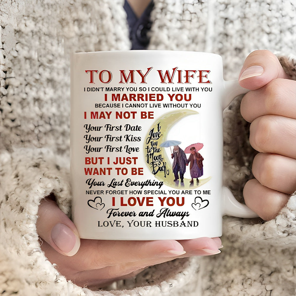 I Love You Forever And Always - Best Gift For Wife Mugs