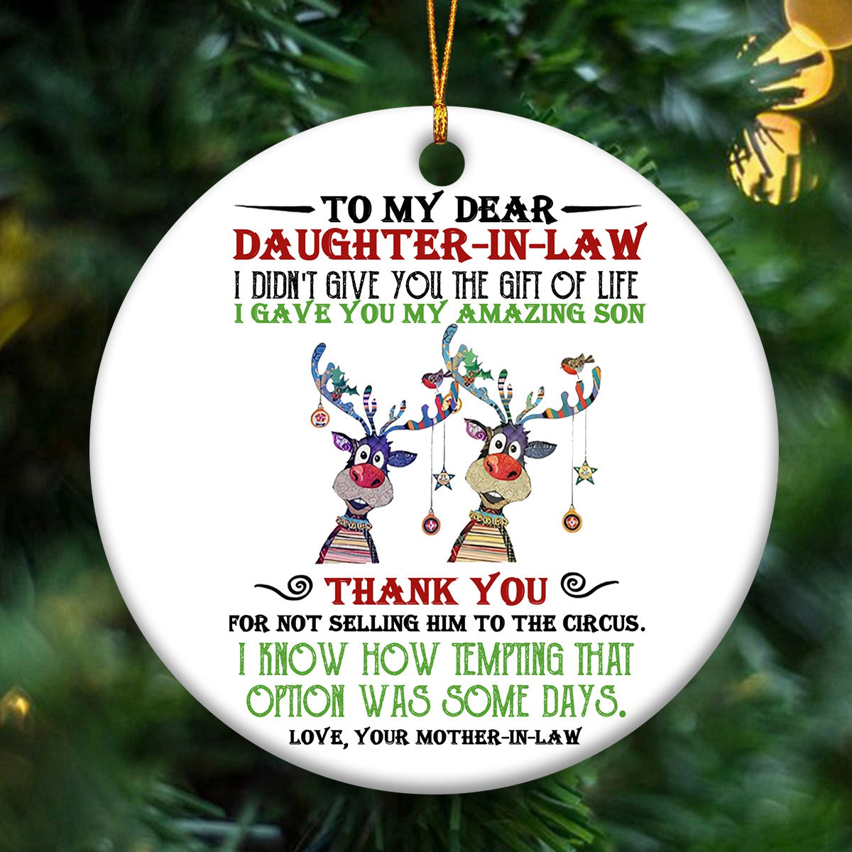 I Gave You My Amazing Son - Best Gift For Daughter-In-Law Circle Ornament