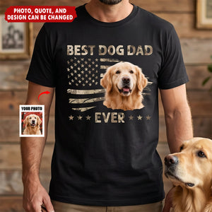 Custom Photo Best Dog Dad Ever - Personalized Pet Shirt- Father's Day, Gift For Pet Owners, Pet Lovers
