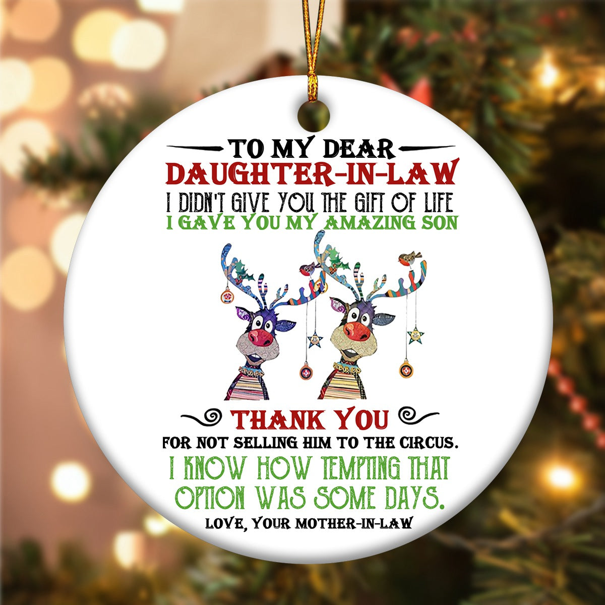 I Gave You My Amazing Son - Best Gift For Daughter-In-Law Circle Ornament