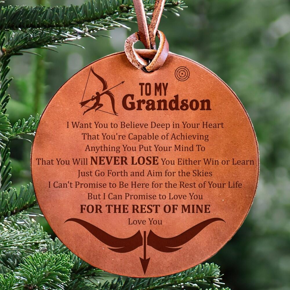 To My Grandson - You Will Never Lose - Leather Ornament