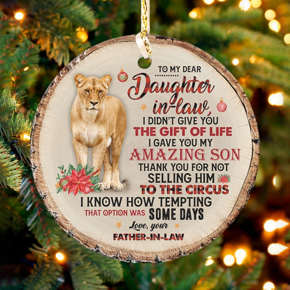 I Gave You My Amazing Son - Amazing Gift For Daughter-In-Law Circle Ornament
