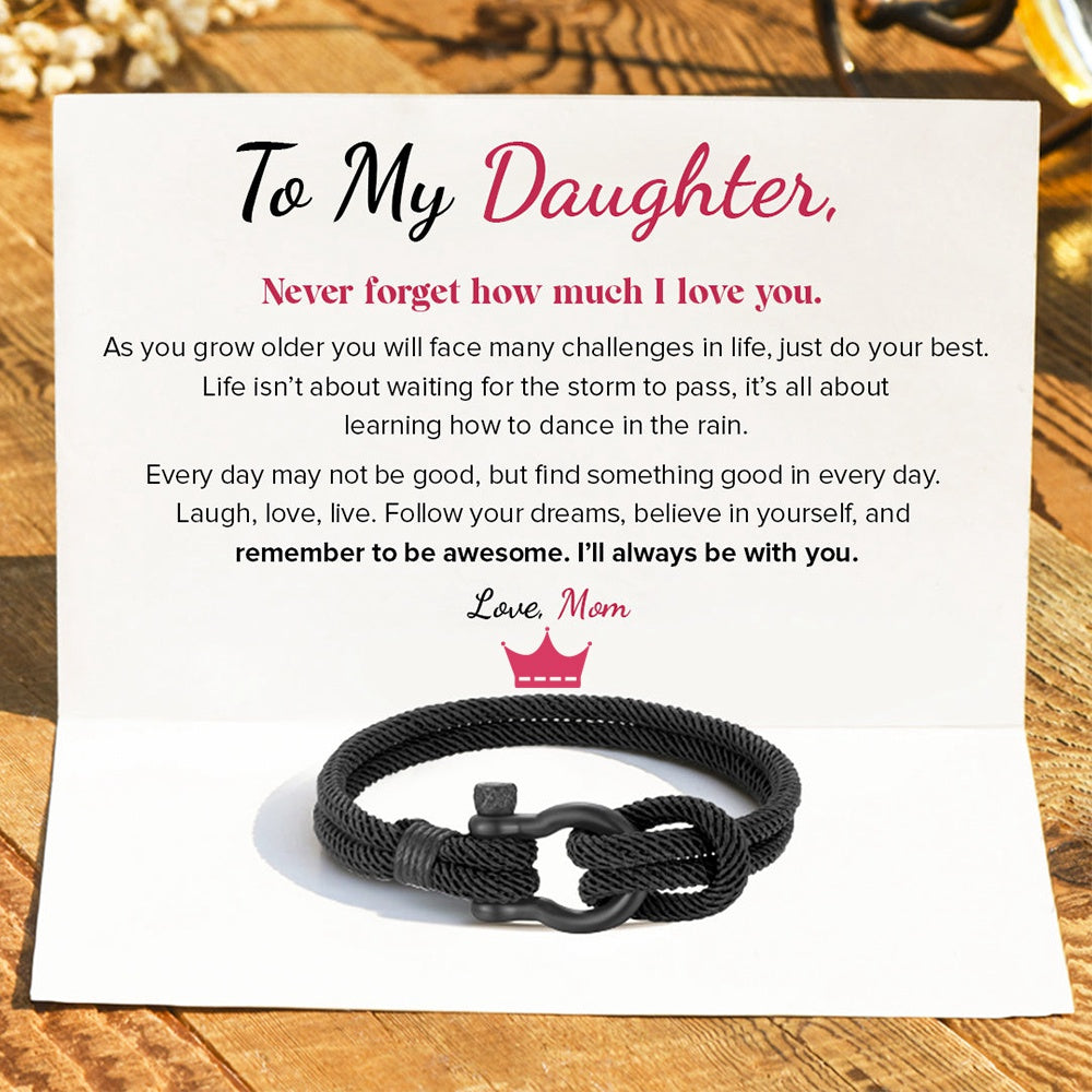 To My Daughter, I Will Always Be With You Nautical Bracelet