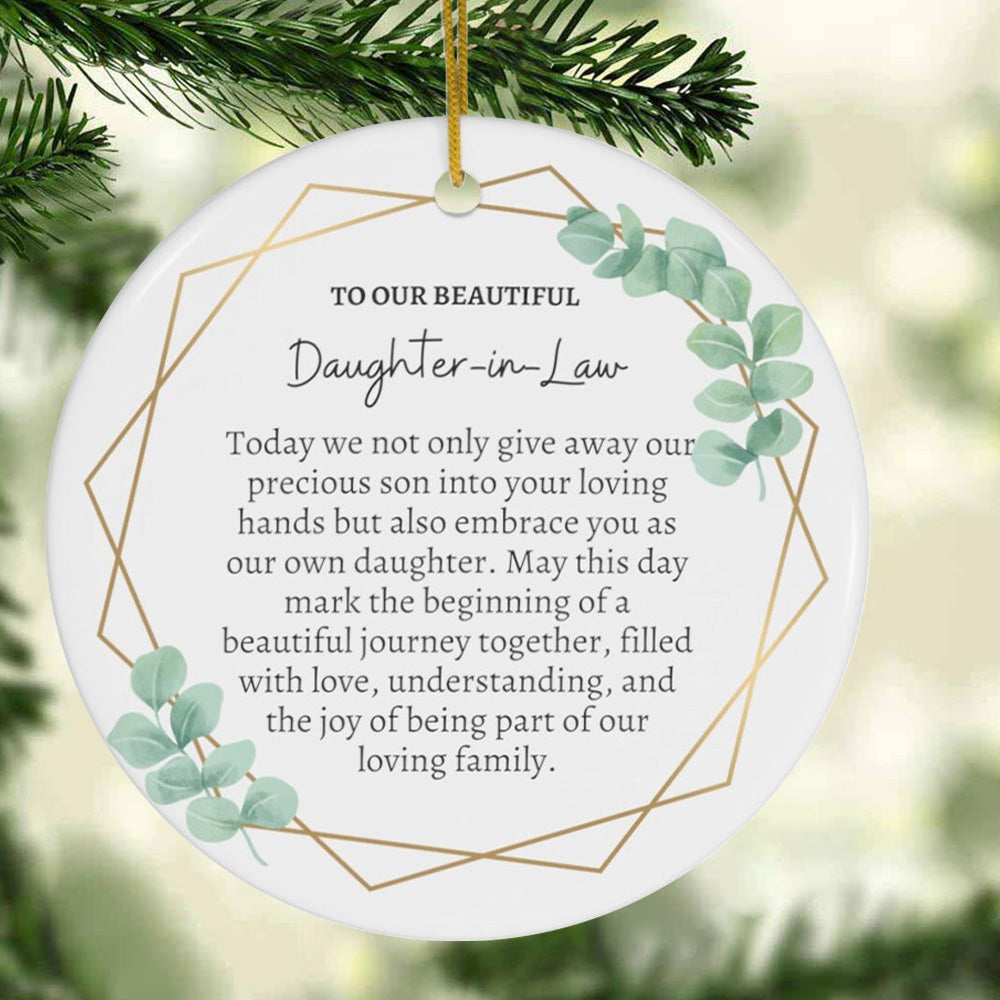 Today we not noly give away our precious - Amazing Gift For Daughter-In-Law Circle Ornament