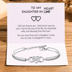 To My Daughter-In-Law - You Are Also My Daughter-In-Heart - Infinity Heart Bracelet