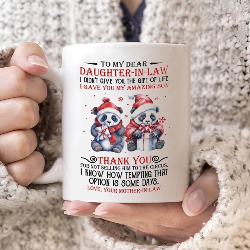 I Gave You My Amazing Son - Best Gift For Daughter-In-Law Mugs