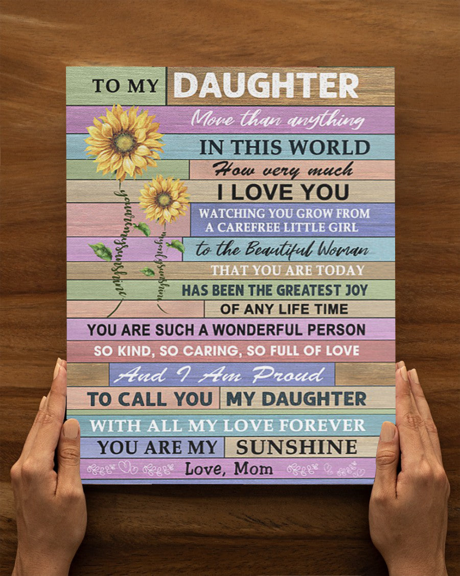 You Are My Sunshine - Best Gift For Daughter Poster