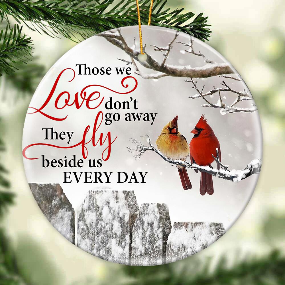 Memorial Ornament - Those We Love Don't Go Away