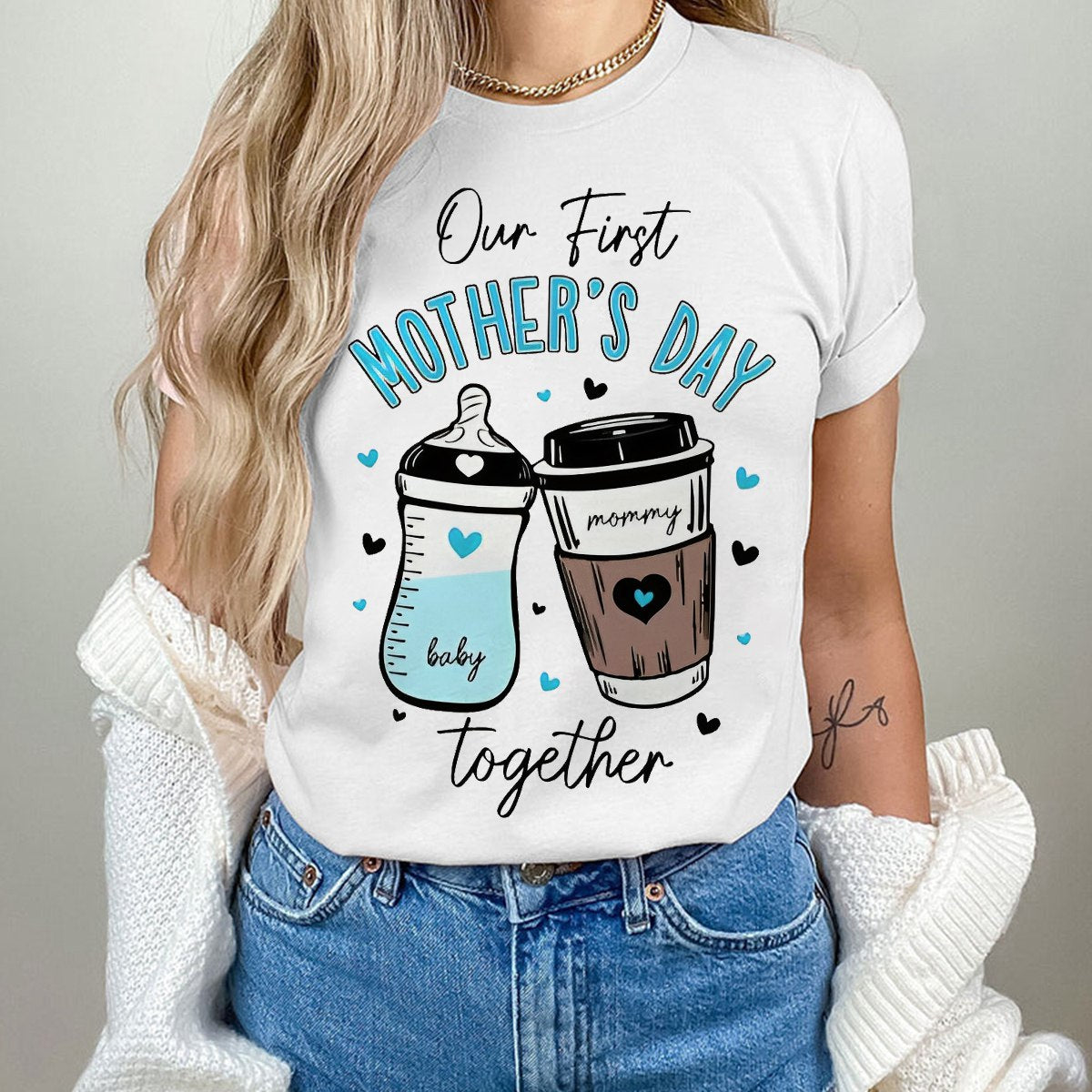 Our First Mother's Day Together - Perfect Gift For Mom Classic T-Shirt