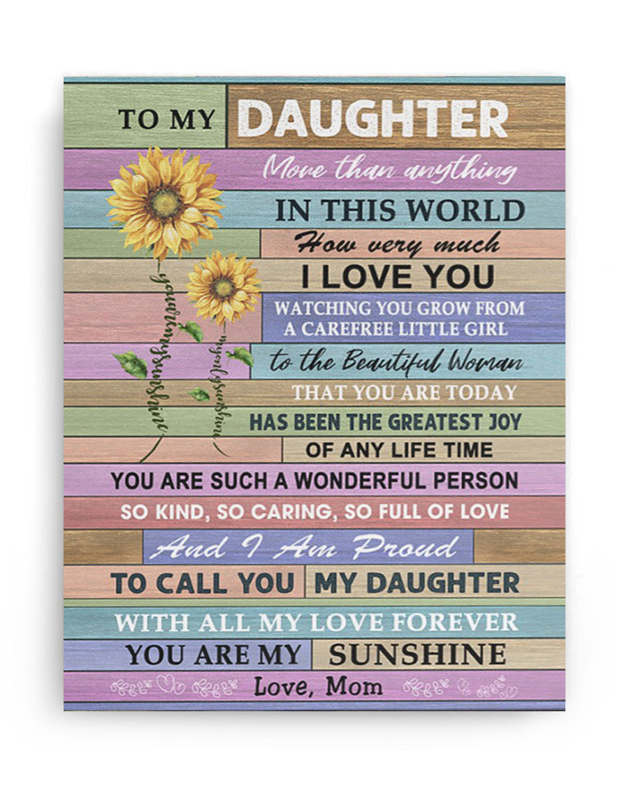 You Are My Sunshine - Best Gift For Daughter Poster