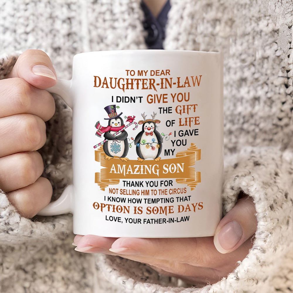 I Gave You My Amazing Son - Lovely Christmas Gift For Daughter-in-law Mugs