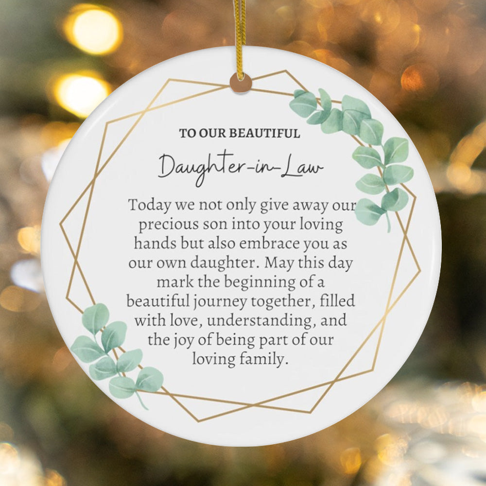 Today we not noly give away our precious - Amazing Gift For Daughter-In-Law Circle Ornament