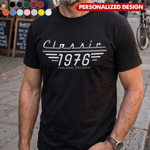 Father's Day Gifts, Classic Limited Edition - Personalized Shirt For Him, Dad, Husband, Grandpa