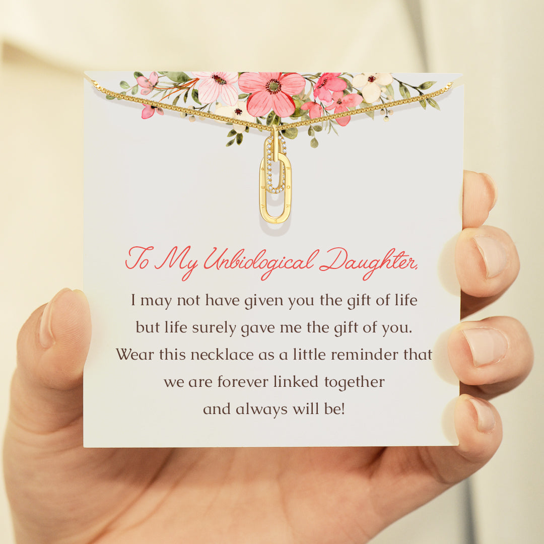 To My Unbiological Daughter, Forever Linked Together Circle Necklace