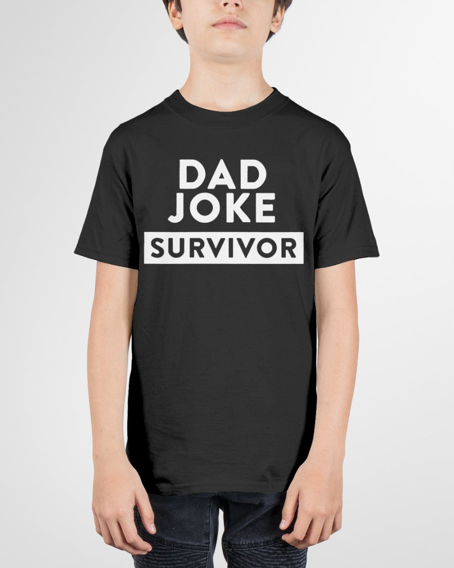 Dad Joke Survivor - Perfect Matching Shirts Dad and Son - Father's Day Gift Youth T-Shirt