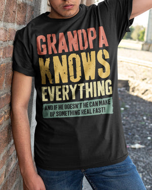 Grandpa Knows Everything - Perfect Gift For Grandpa Classic T-Shirt