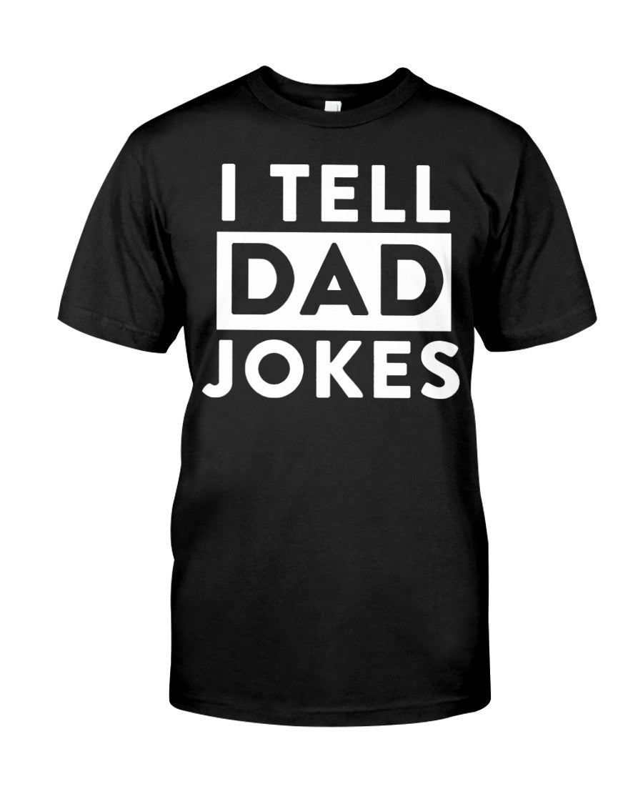 I Tell Dad Jokes - Perfect Matching Shirts Dad and Son Classic T-Shirt