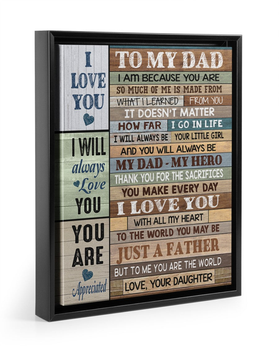 I Will Always Love You - Special Gift For Dad Poster