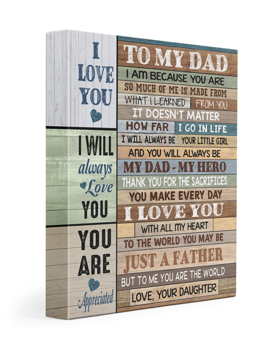I Will Always Love You - Special Gift For Dad Poster
