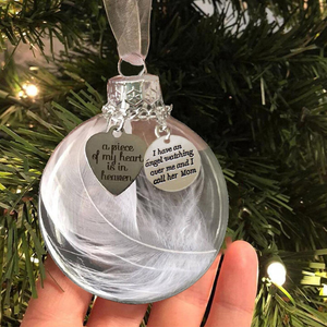 A Piece of My Heart Is In Heaven Feather Ball Memorial Ornament