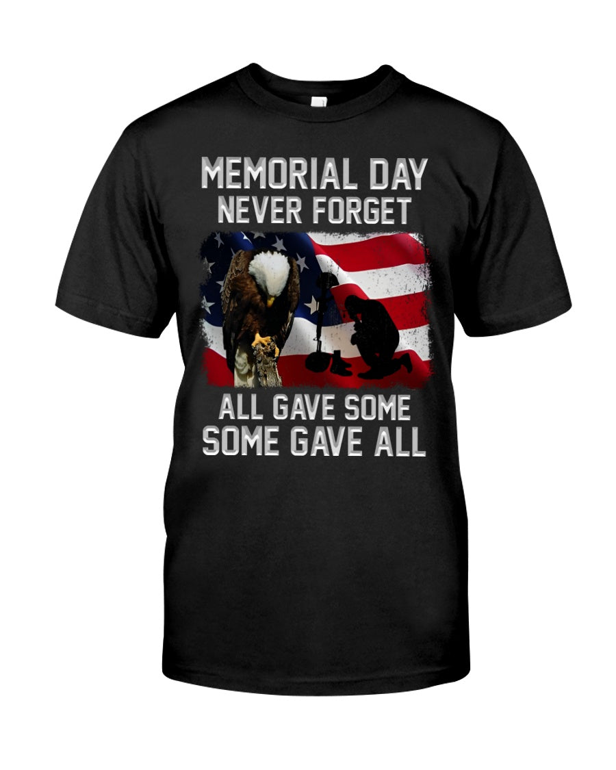 Memorial Day Never Forget All Gave Some Some Gave All Classic T-Shirt